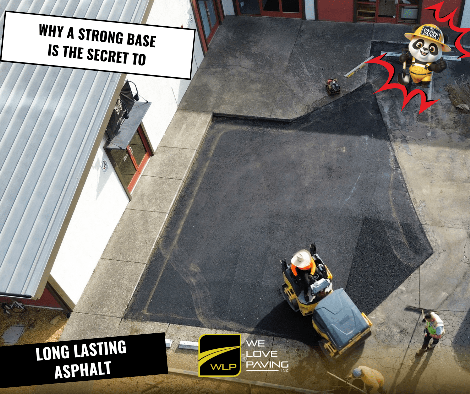 Why a Strong Base Is the Secret to Long-Lasting Asphalt